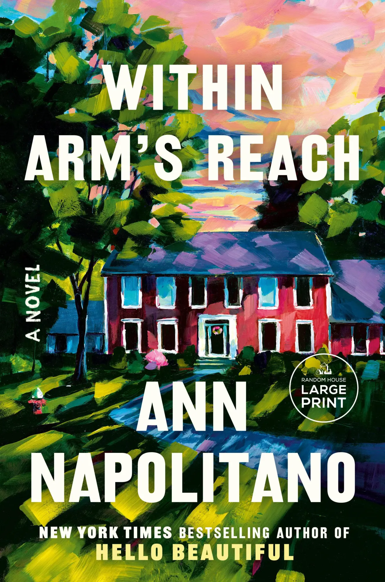 Cover: 9780593949016 | Within Arm's Reach | A Novel | Ann Napolitano | Taschenbuch | Englisch