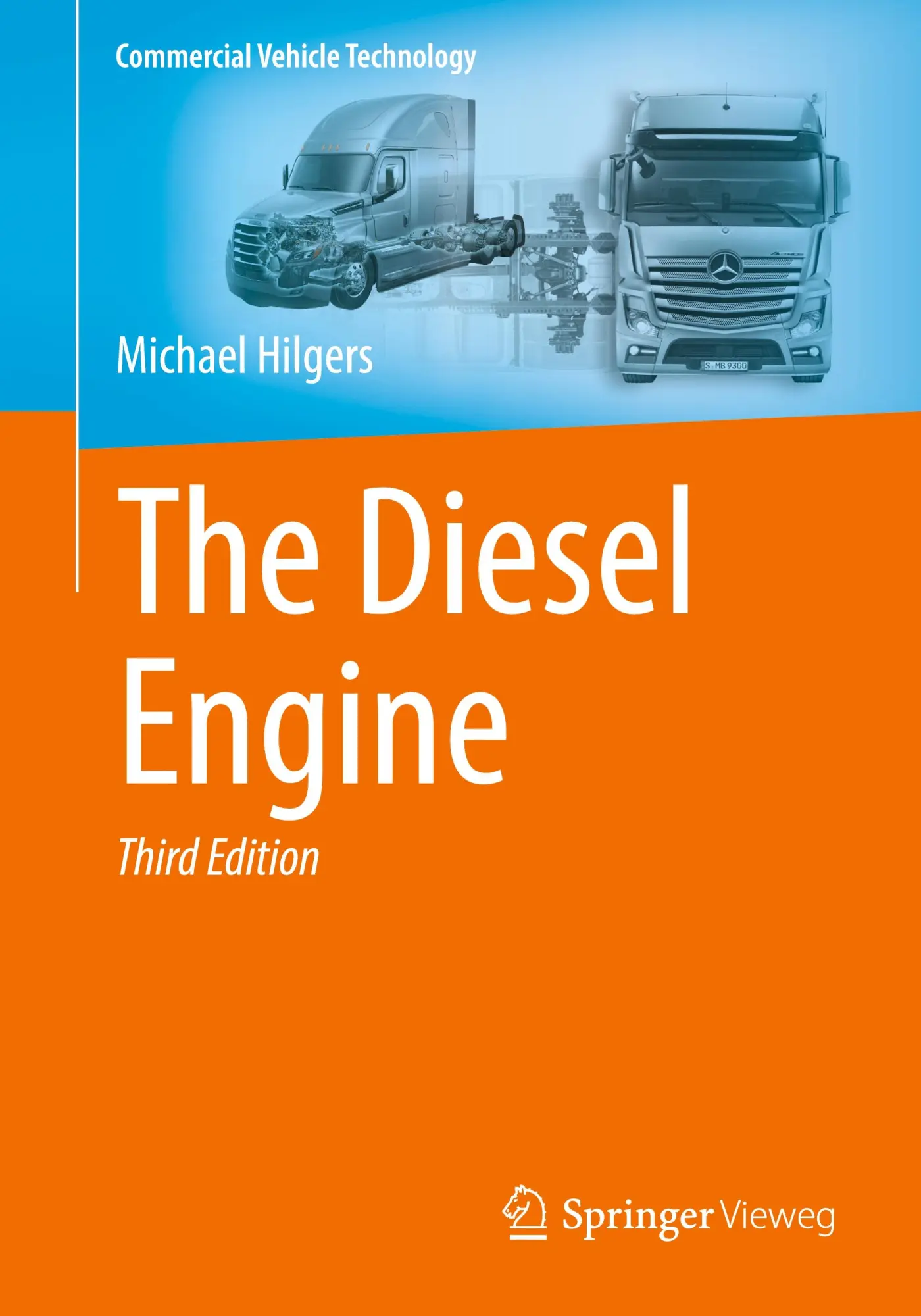 Cover: 9783662709016 | The Diesel Engine | Michael Hilgers | Taschenbuch | viii | Englisch