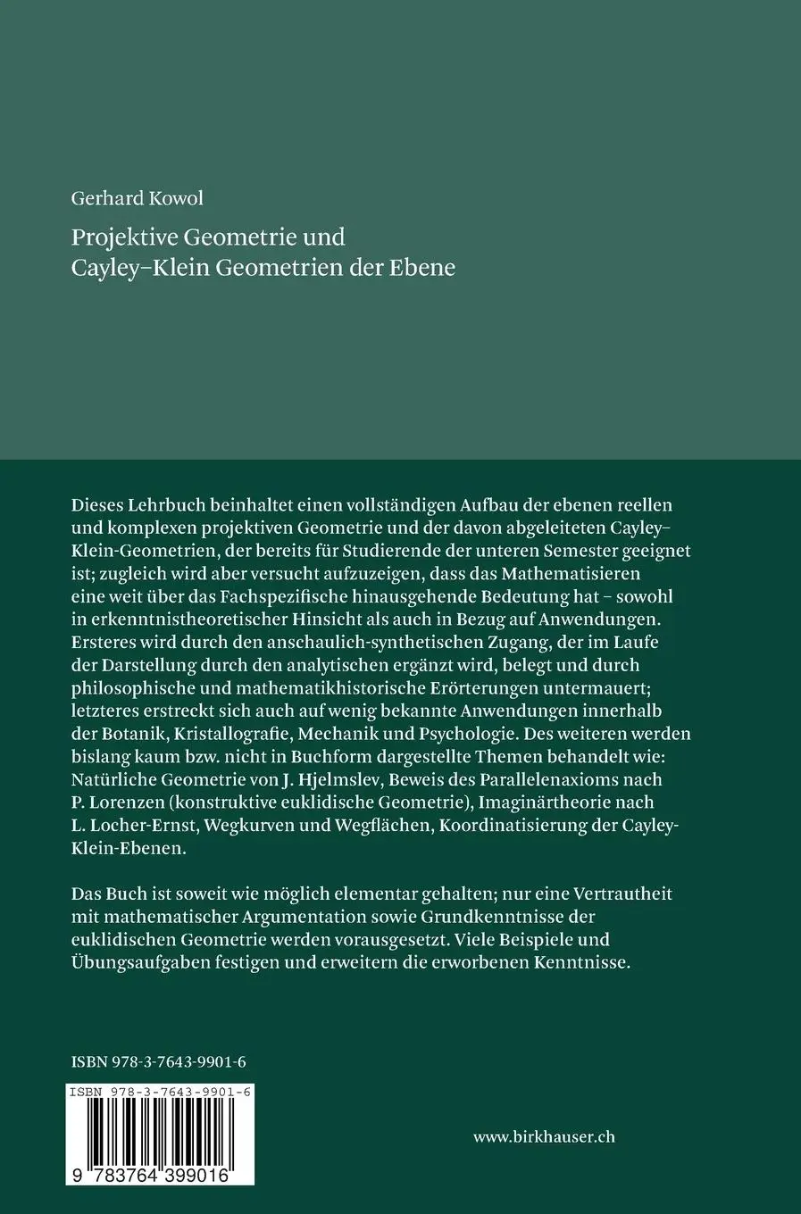 Rückseite: 9783764399016 | Projektive Geometrie und Cayley-Klein Geometrien der Ebene | Kowol