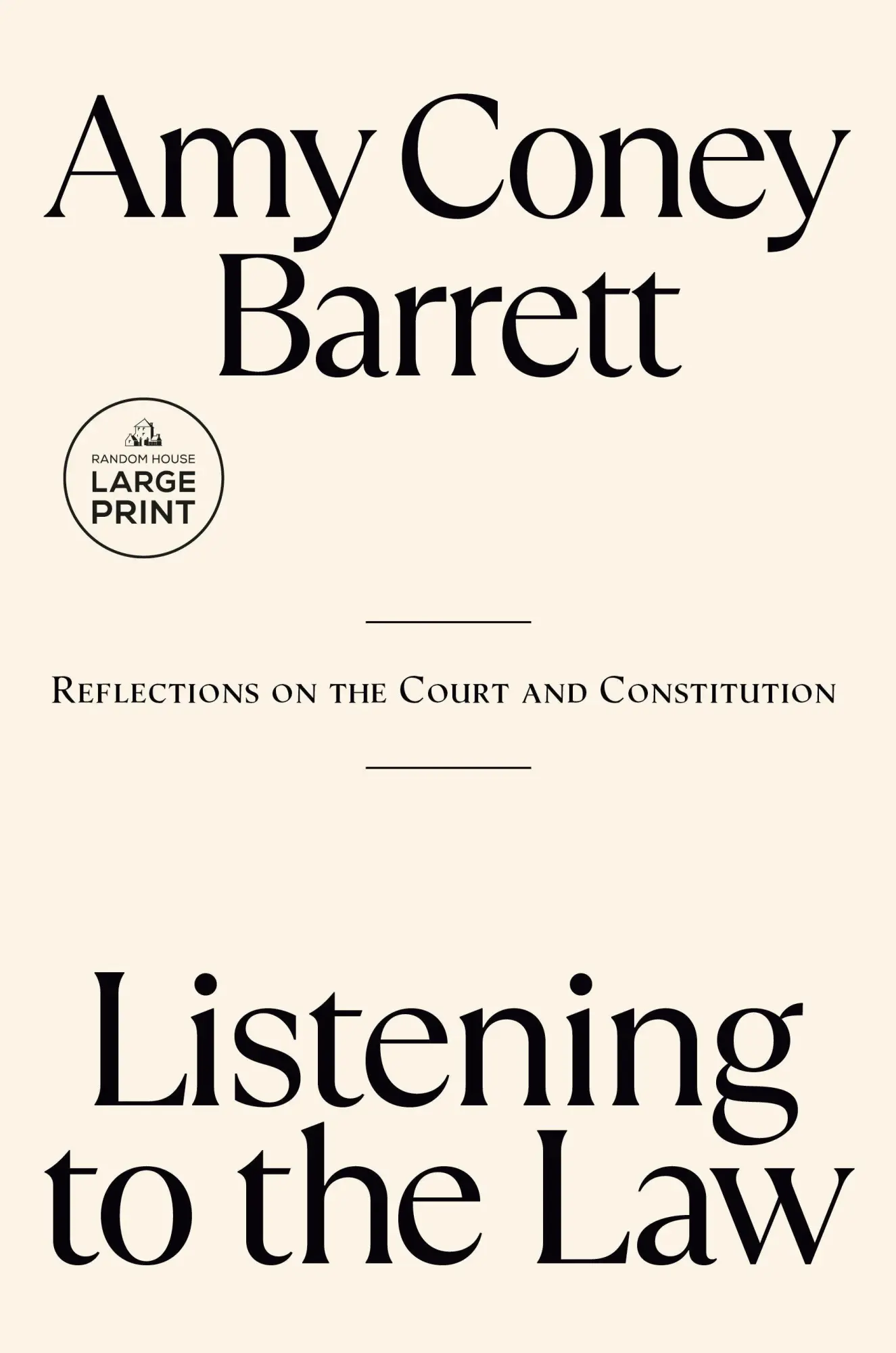 Cover: 9798217169016 | Listening to the Law | Reflections on the Court and Constitution