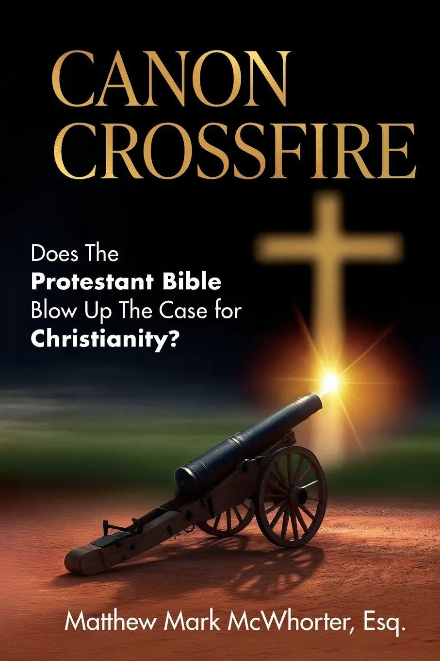 Cover: 9798999209016 | Canon Crossfire | Matthew Mark McWhorter | Taschenbuch | Englisch