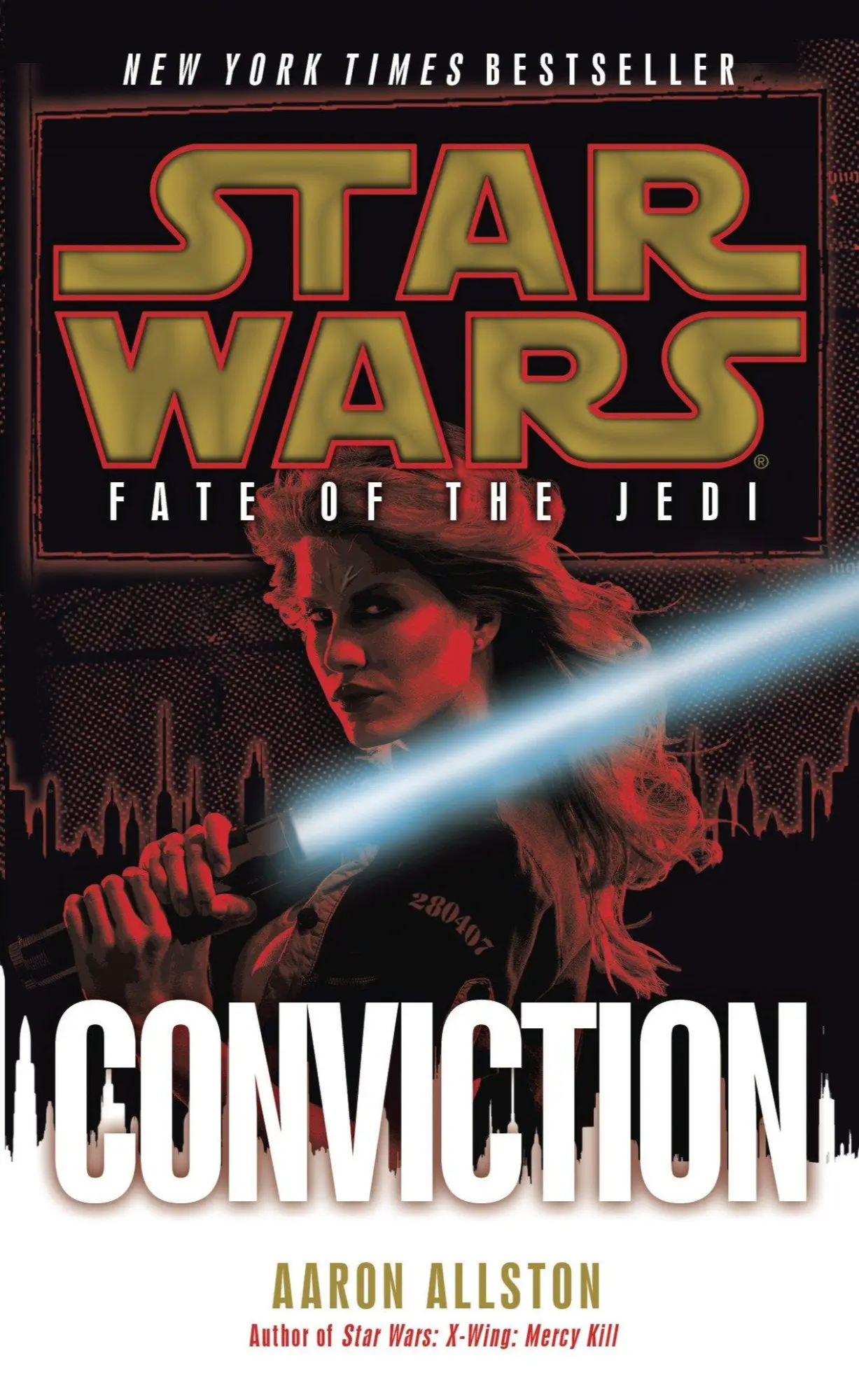 Cover: 9780345509116 | Conviction: Star Wars Legends (Fate of the Jedi) | Aaron Allston