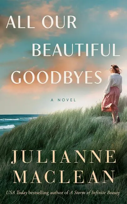 Cover: 9781662519116 | All Our Beautiful Goodbyes | Julianne Maclean | Taschenbuch | Englisch