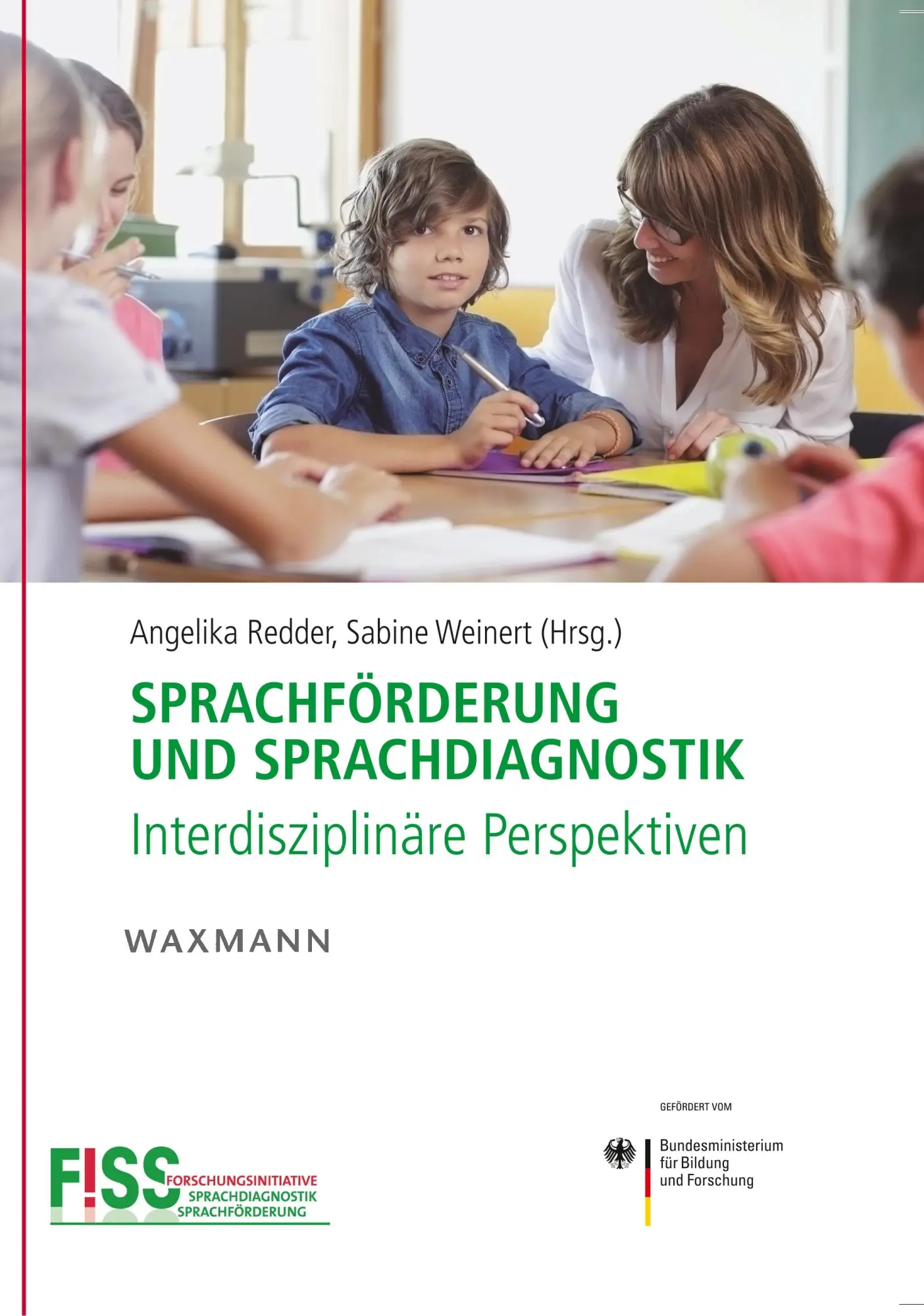 Cover: 9783830929116 | Sprachförderung und Sprachdiagnostik | Interdisziplinäre Perspektiven Cover: 9783830929116 | Sprachförderung und Sprachdiagnostik | Interdisziplinäre Perspektiven