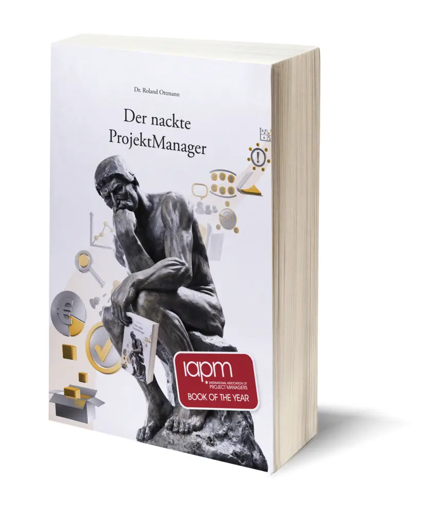 Cover: 9783941739116 | Der nackte ProjektManager | Roland Ottmann | Taschenbuch | Deutsch