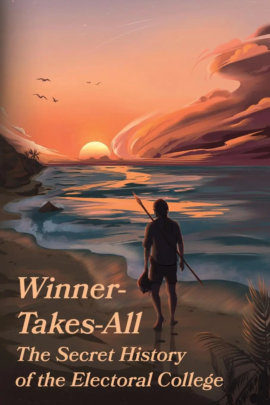Cover: 9789968039116 | Winner-Takes-All | The Secret History of the Electoral College: The