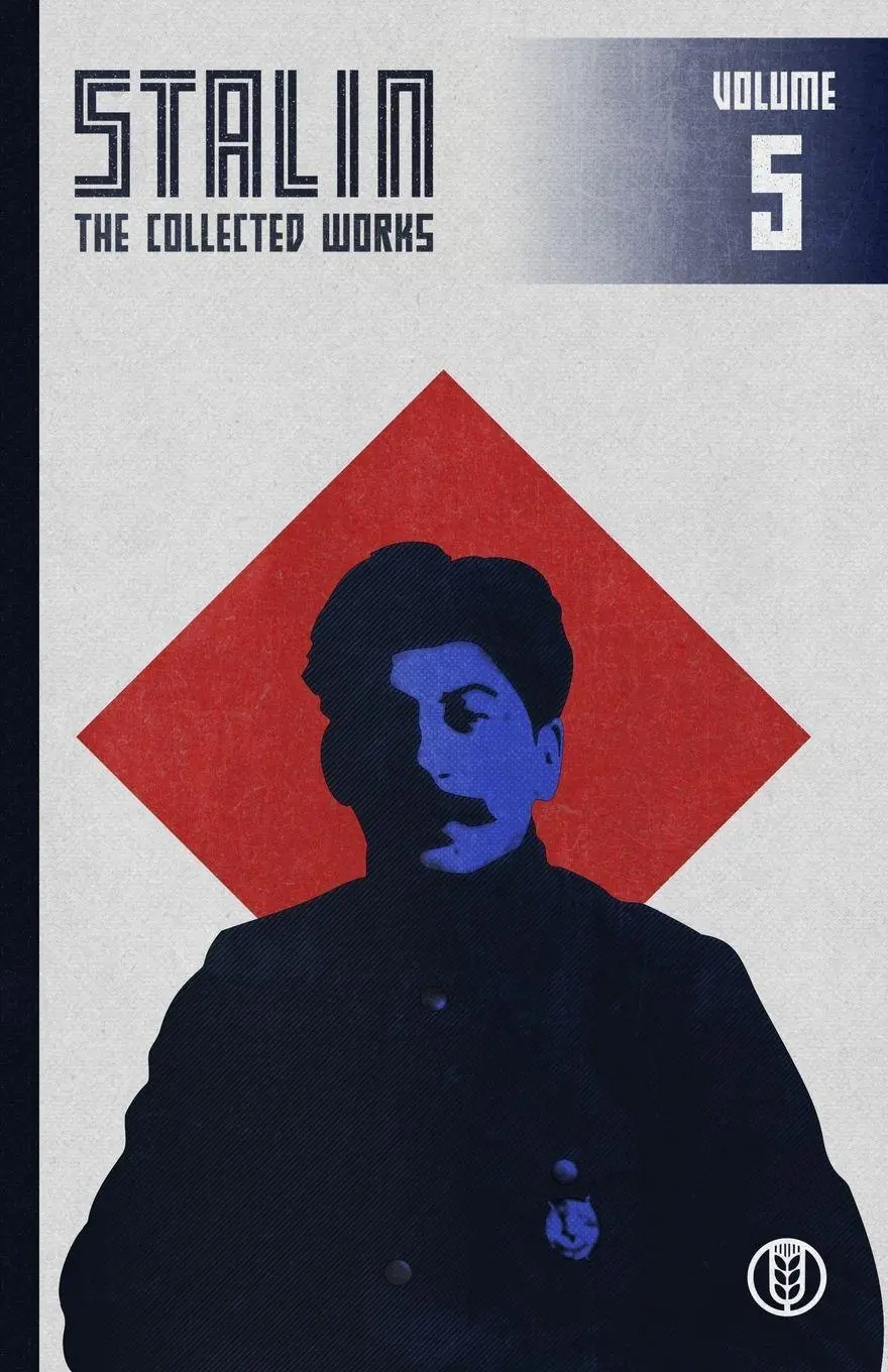 Cover: 9798295829116 | Collected Works of Josef Stalin | Volume 5 | Josef V Stalin | Buch