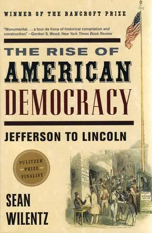 Cover: 9780393329216 | The Rise of American Democracy | Jefferson to Lincoln | Sean Wilentz