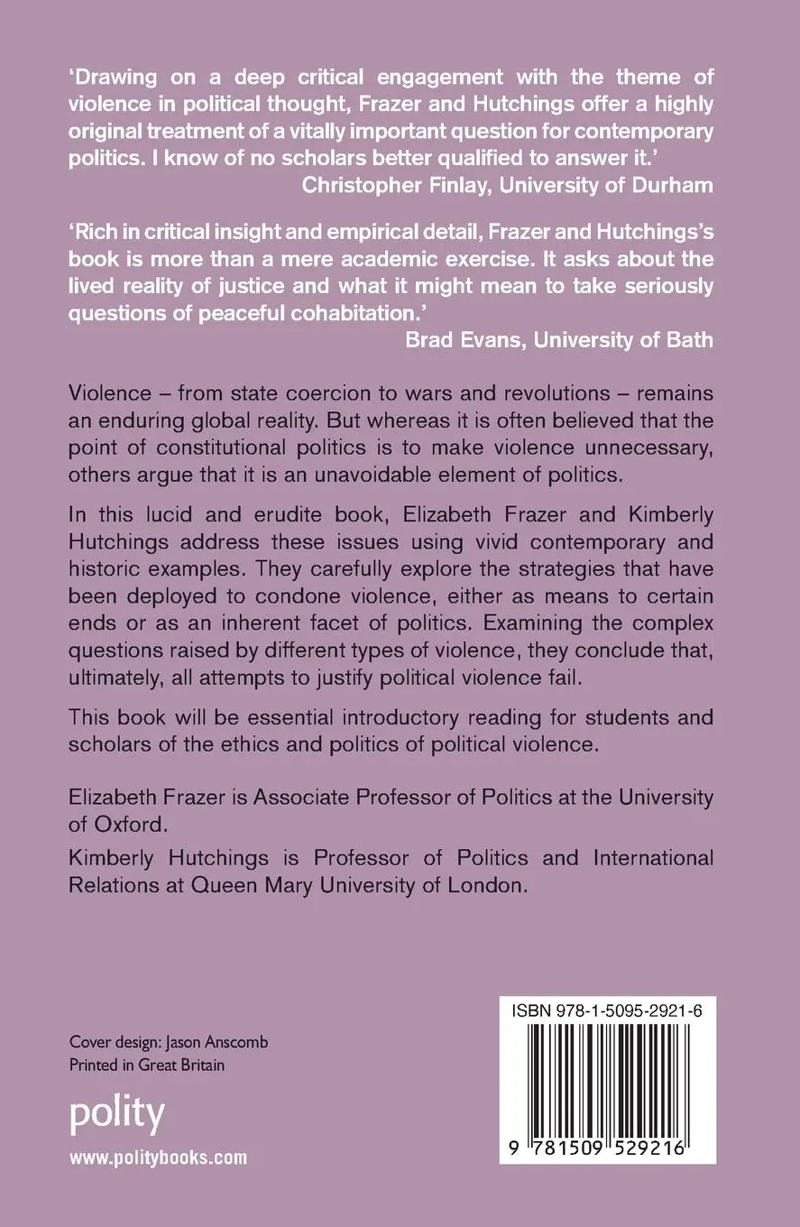 Rückseite: 9781509529216 | Can Political Violence Ever Be Justified? | Elizabeth Frazer (u. a.)