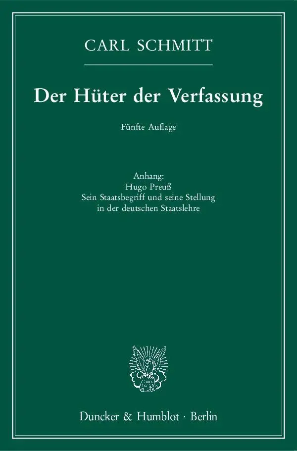 Cover: 9783428149216 | Der Hüter der Verfassung | Carl Schmitt | Taschenbuch | VIII | Deutsch