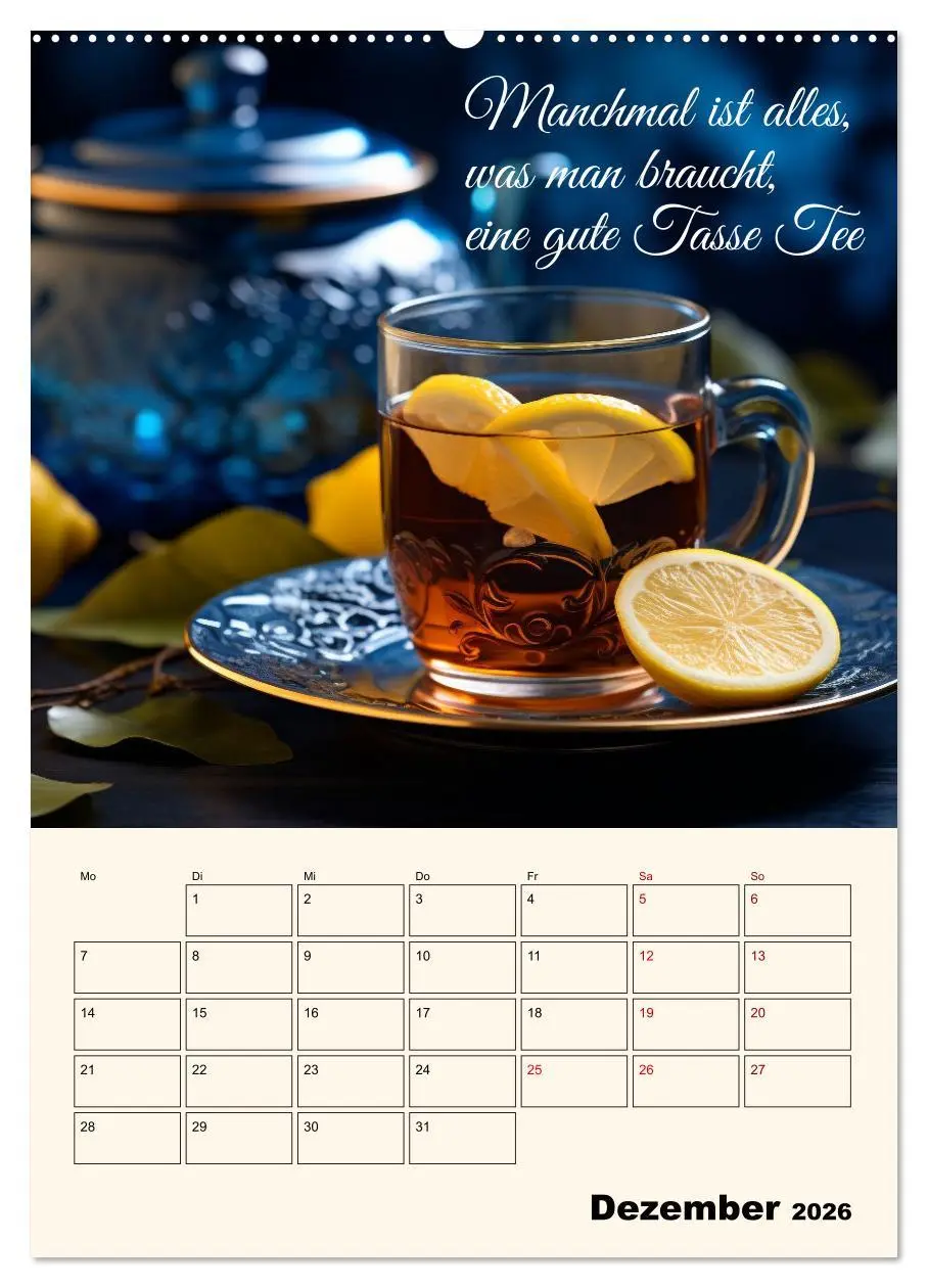 Bild: 9783516259216 | Du, mein geliebter Tee (hochwertiger Premium Wandkalender 2026 DIN...