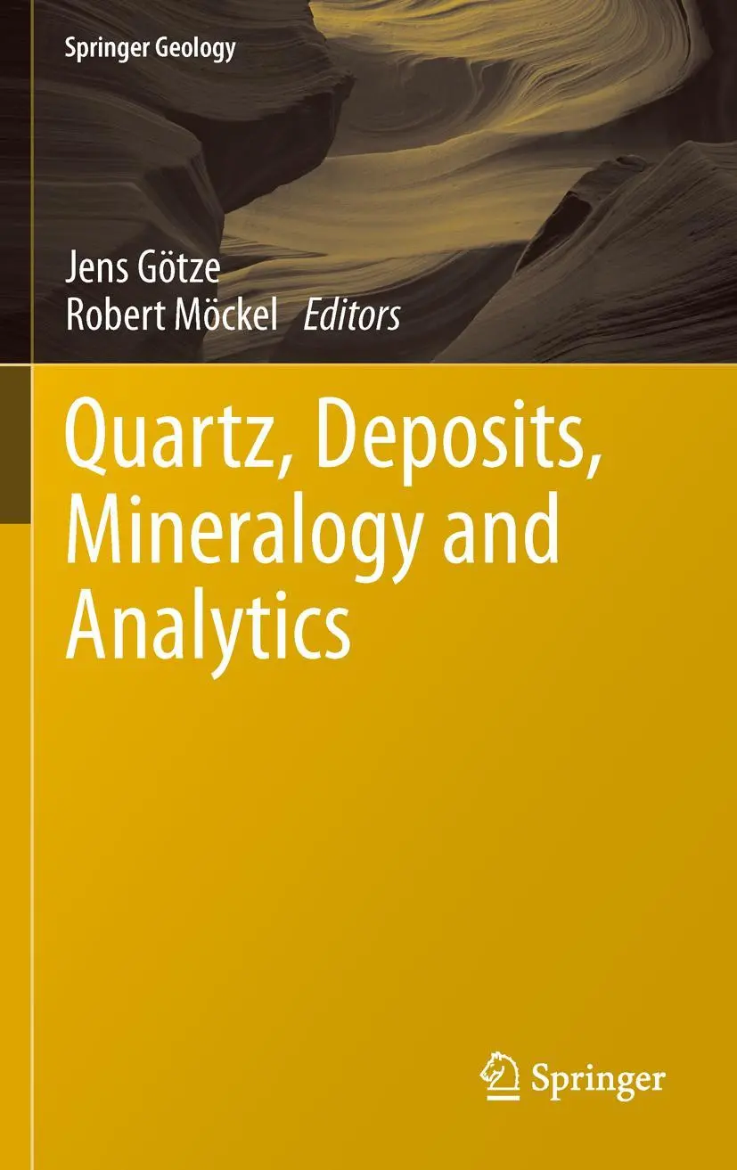 Cover: 9783642439216 | Quartz: Deposits, Mineralogy and Analytics | Jens Götze (u. a.) | Buch