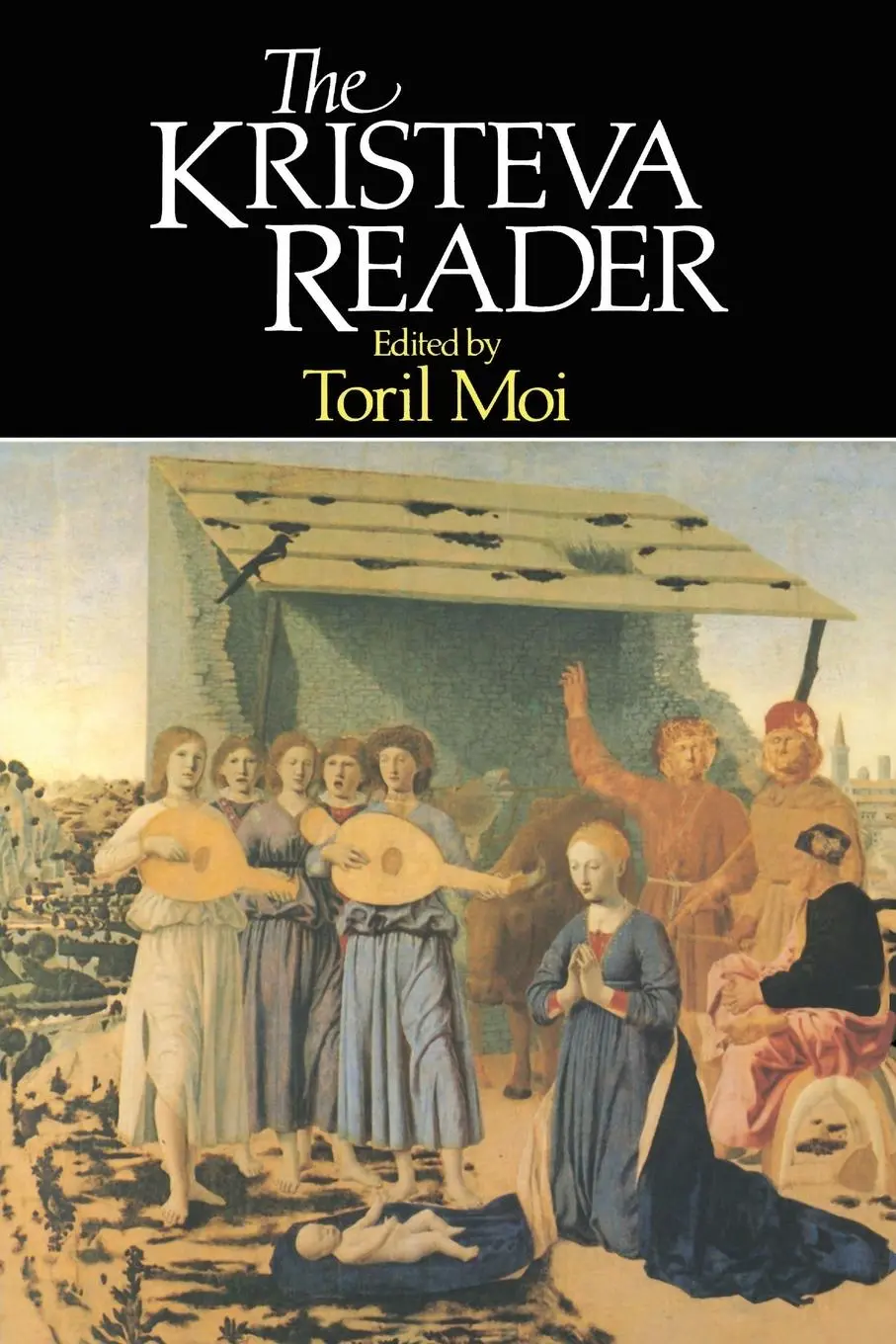 Cover: 9780631149316 | The Kristeva Reader | Toril Moi | Taschenbuch | Englisch | 1986