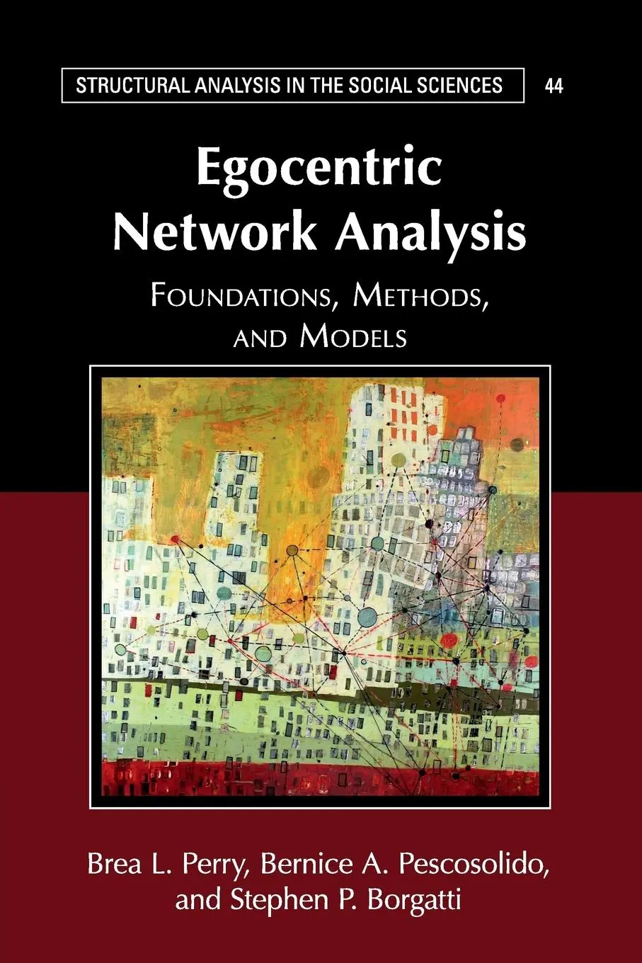 Cover: 9781107579316 | Egocentric Network Analysis | Brea L. Perry (u. a.) | Taschenbuch