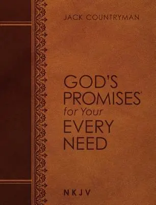 Cover: 9781400209316 | God's Promises for Your Every Need NKJV (Large Text Leathersoft)