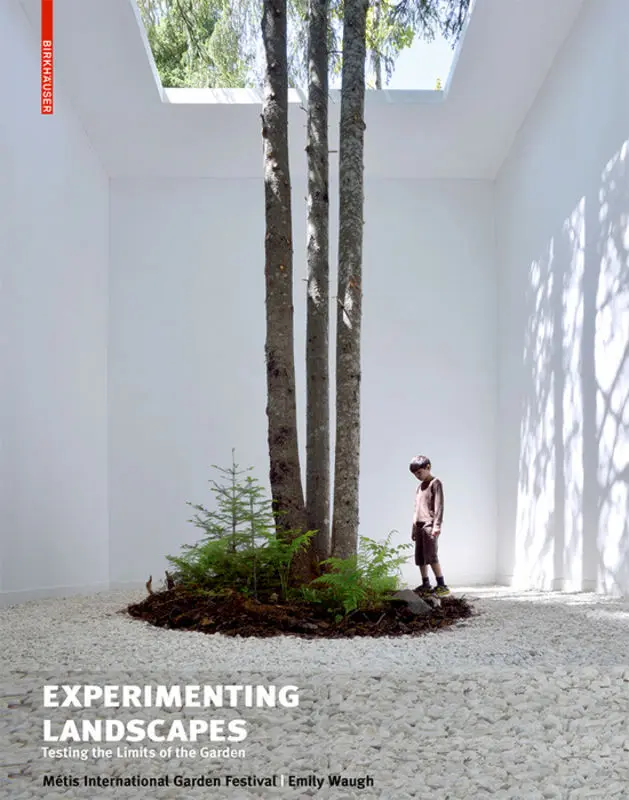 Cover: 9783038219316 | Experimenting Landscapes | Testing the Limits of the Garden | Buch