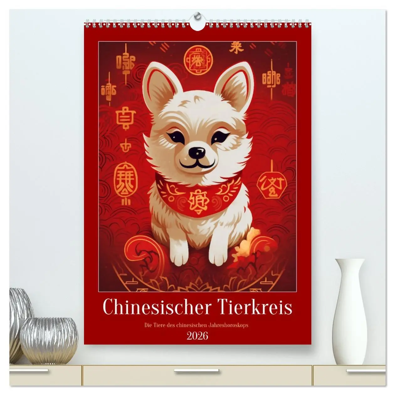 Cover: 9783516319316 | Chinesischer Tierkreis (hochwertiger Premium Wandkalender 2026 DIN...