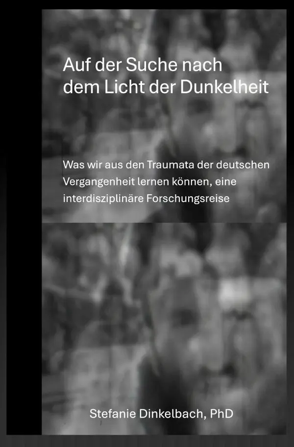 Cover: 9783565449316 | Auf der Suche nach dem Licht der Dunkelheit | Stefanie Dinkelbach