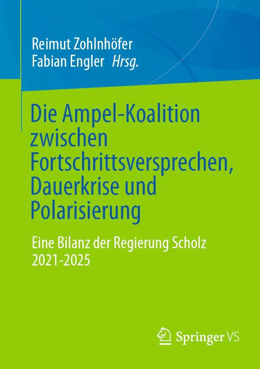 Cover: 9783658509316 | Die Ampel-Koalition zwischen Fortschrittsversprechen, Dauerkrise...