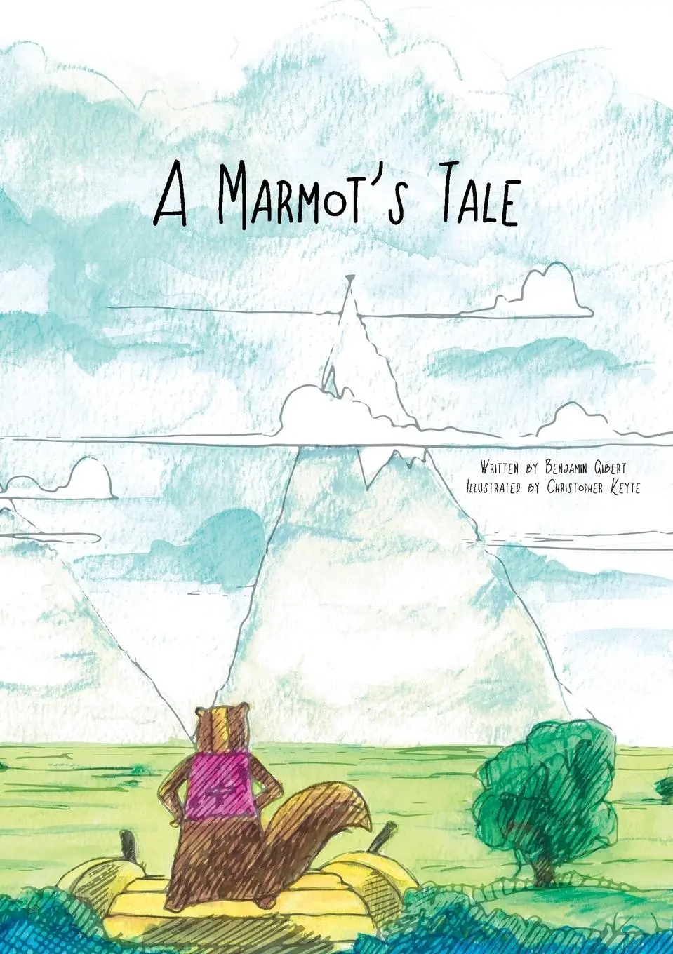 Cover: 9780993279416 | A Marmot's Tale | Benjamin Gibert | Taschenbuch | Englisch | 2015