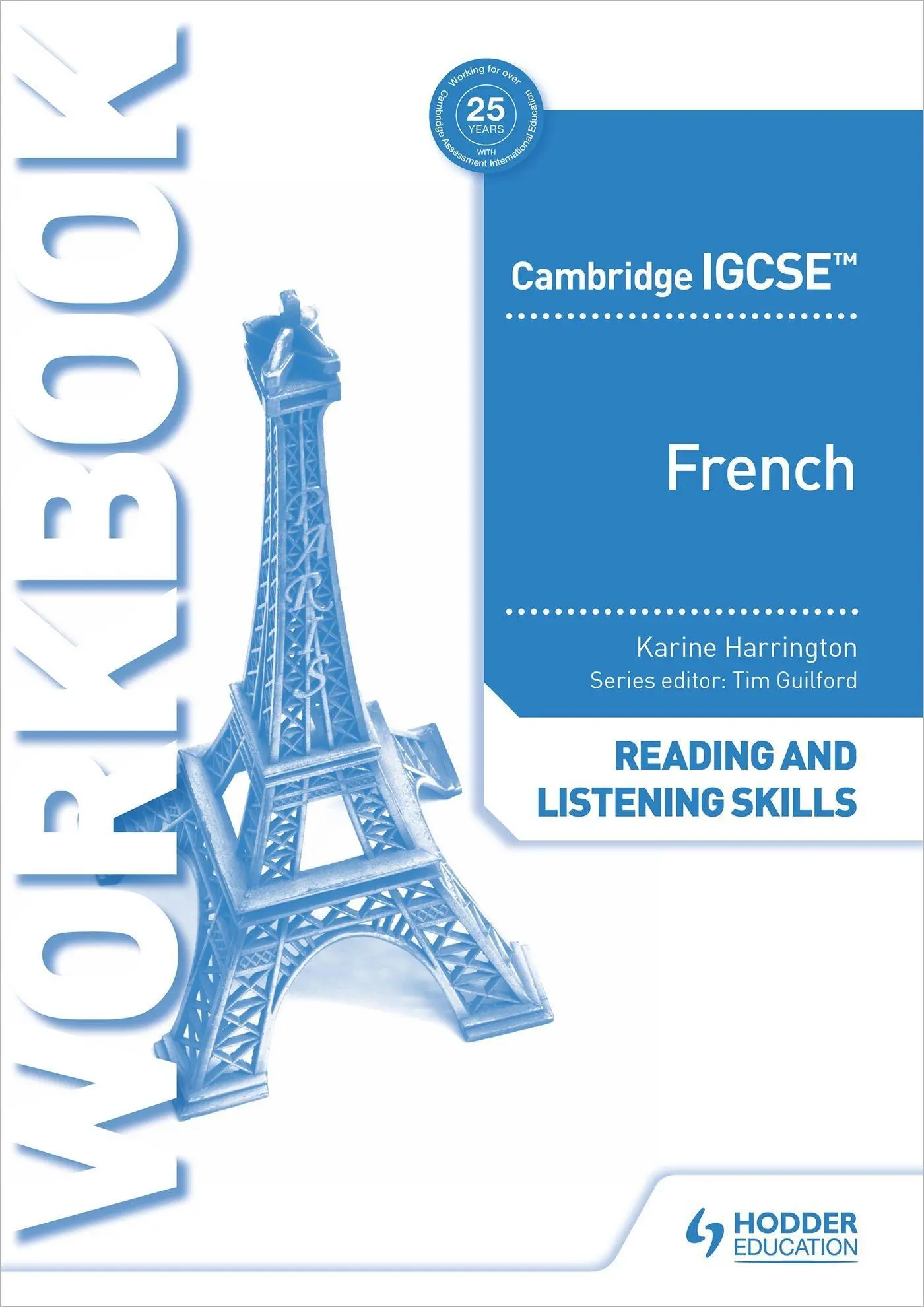 Cover: 9781398329416 | Cambridge IGCSE(TM) French Reading and Listening Skills Workbook