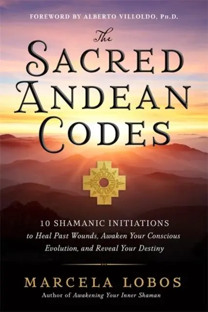 Cover: 9781788179416 | The Sacred Andean Codes | Marcela Lobos | Taschenbuch | Englisch
