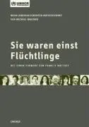 Cover: 9783034009416 | Sie waren einst Flüchtlinge | Michael Walther (u. a.) | Taschenbuch