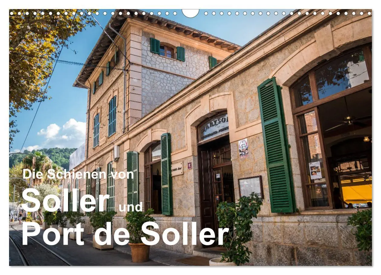 Cover: 9783457839416 | Die Schienen von Soller und Port de Soller (Wandkalender 2026 DIN...
