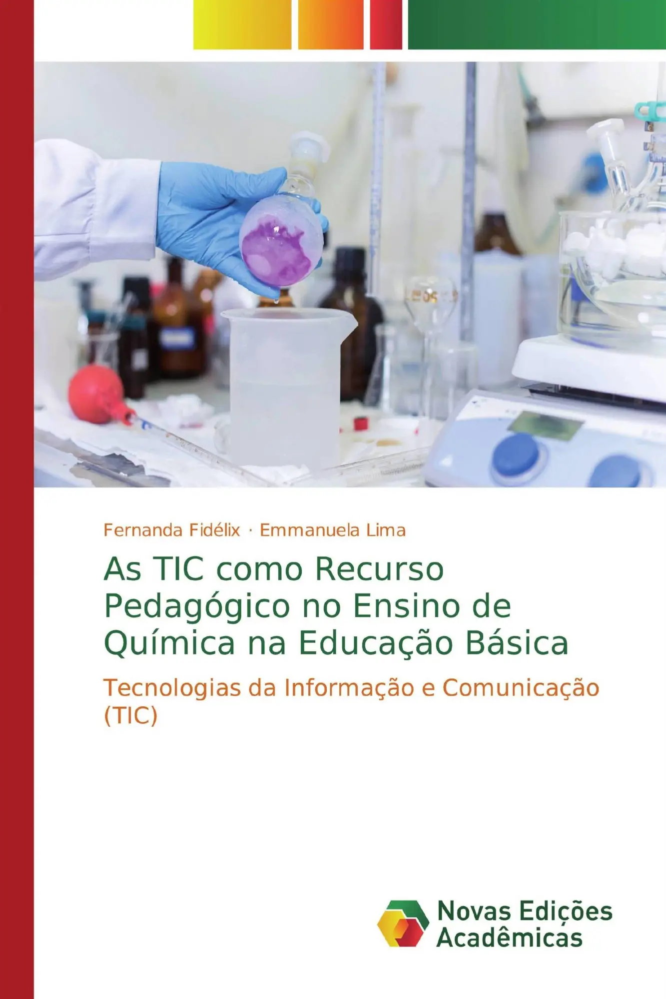 As TIC como Recurso Pedagógico no Ensino de Química na Educação Básica