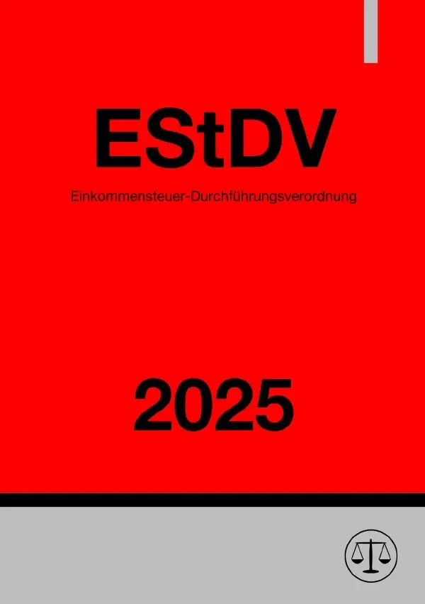Cover: 9783819039416 | Einkommensteuer-Durchführungsverordnung - EStDV 2025 | DE | Studier