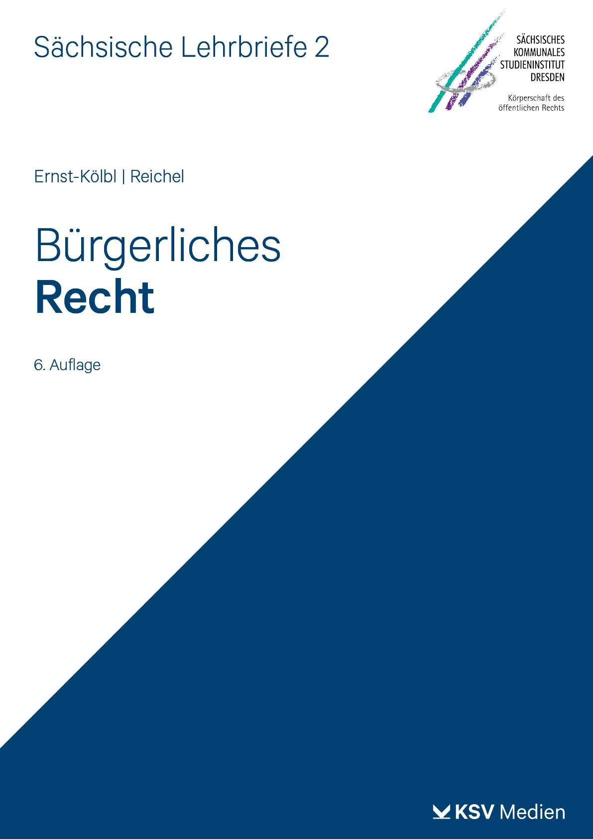 Cover: 9783829319416 | Bürgerliches Recht (SL 2) | Sächsische Lehrbriefe | Taschenbuch | 2024