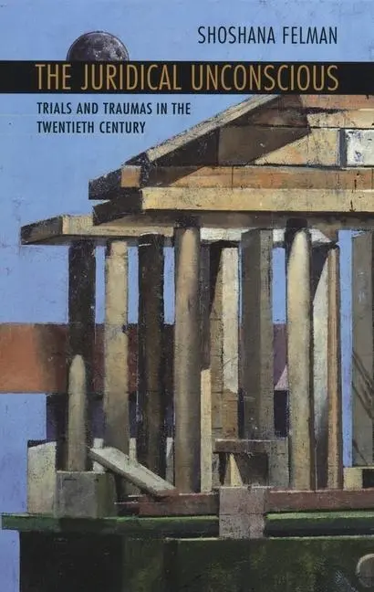 Cover: 9780674009516 | Felman, S: The Juridical Unconscious | Shoshana Felman | Taschenbuch