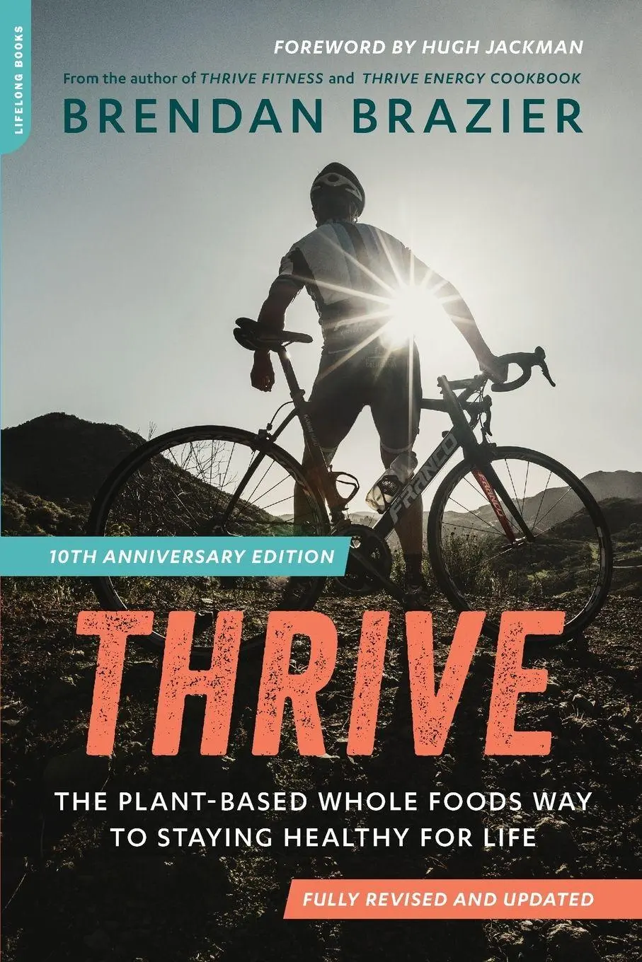 Cover: 9780738219516 | Thrive (10th Anniversary Edition) | Brendan Brazier | Taschenbuch