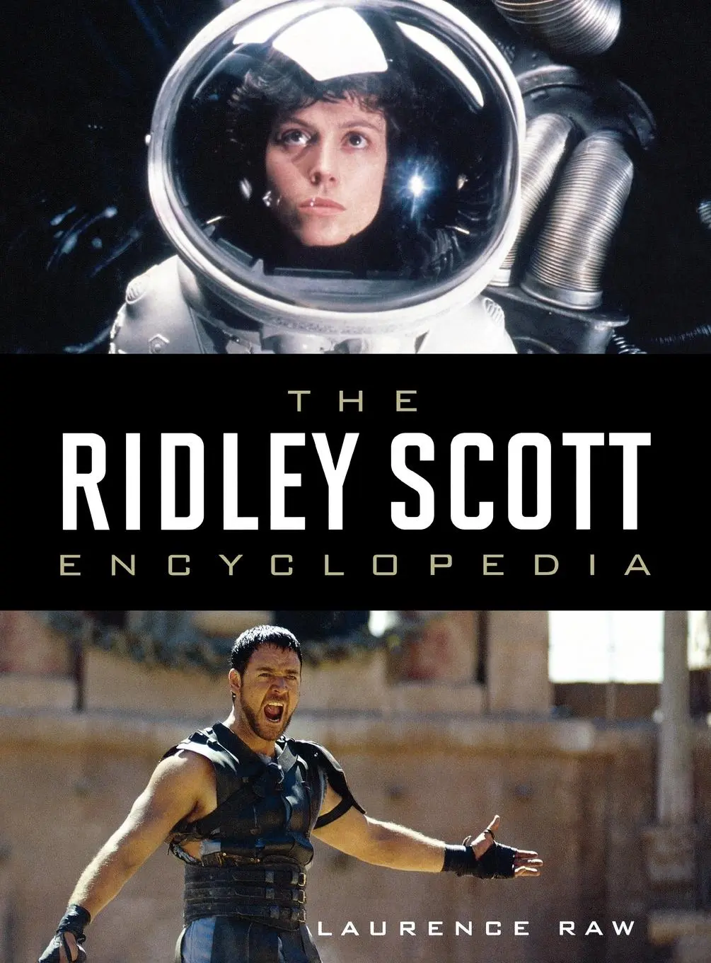 Cover: 9780810869516 | The Ridley Scott Encyclopedia | Laurence Raw | Buch | Englisch | 2009