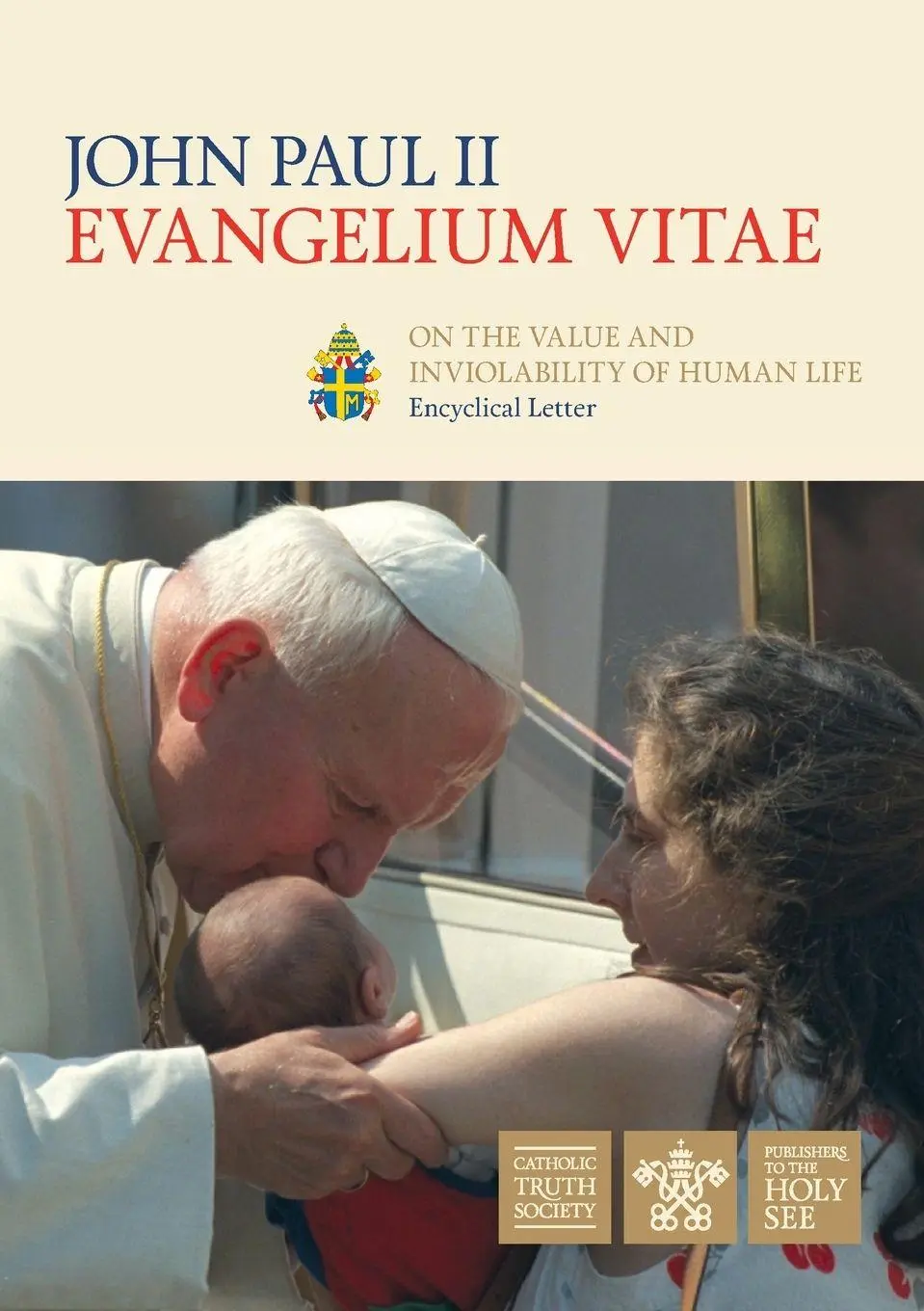 Cover: 9780851839516 | Evangelium Vitae (Gospel of Life) | Pope St John Paul II | Taschenbuch