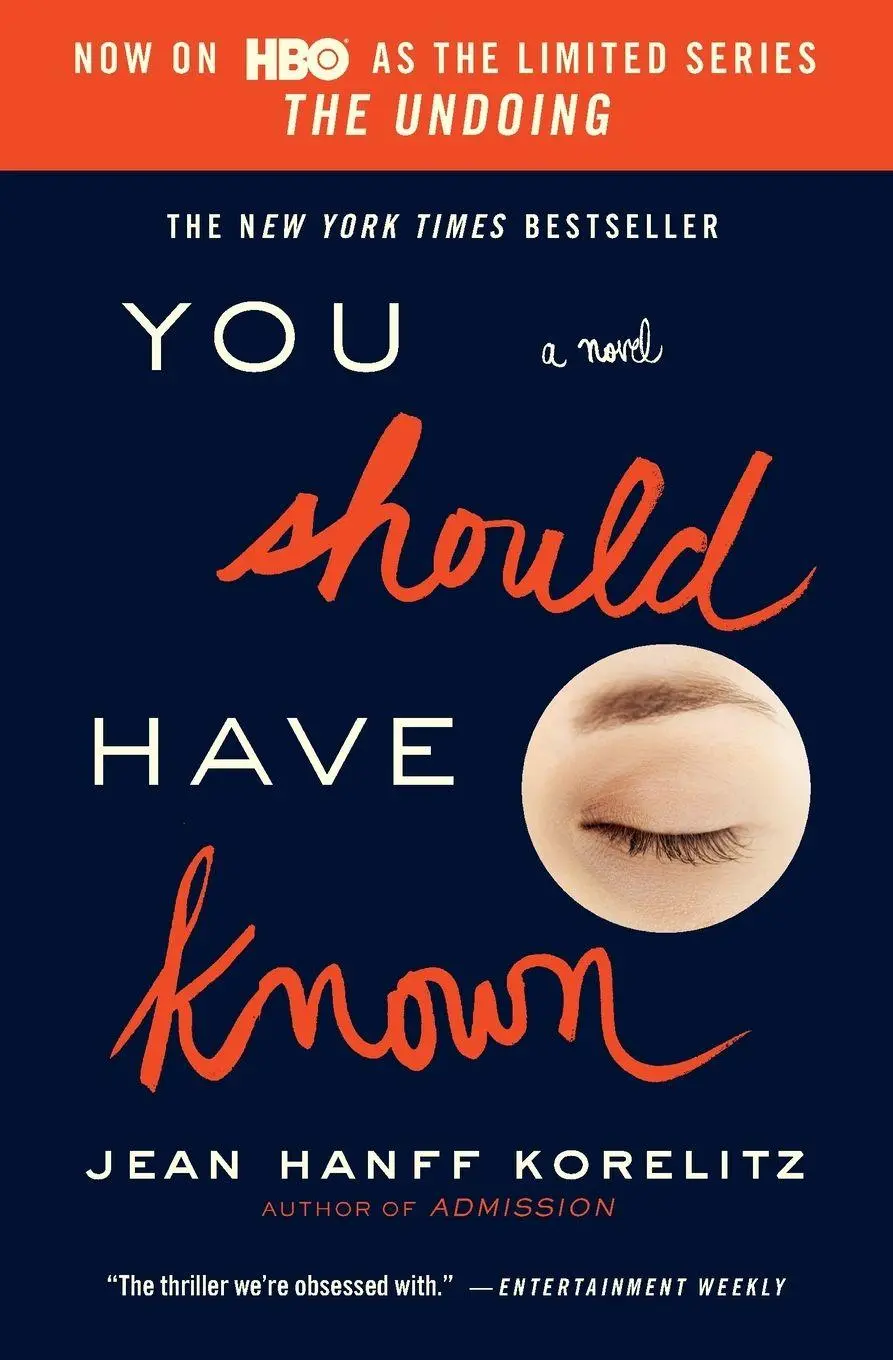 Cover: 9781455599516 | You Should Have Known | Now on HBO as the Limited Series The Undoing