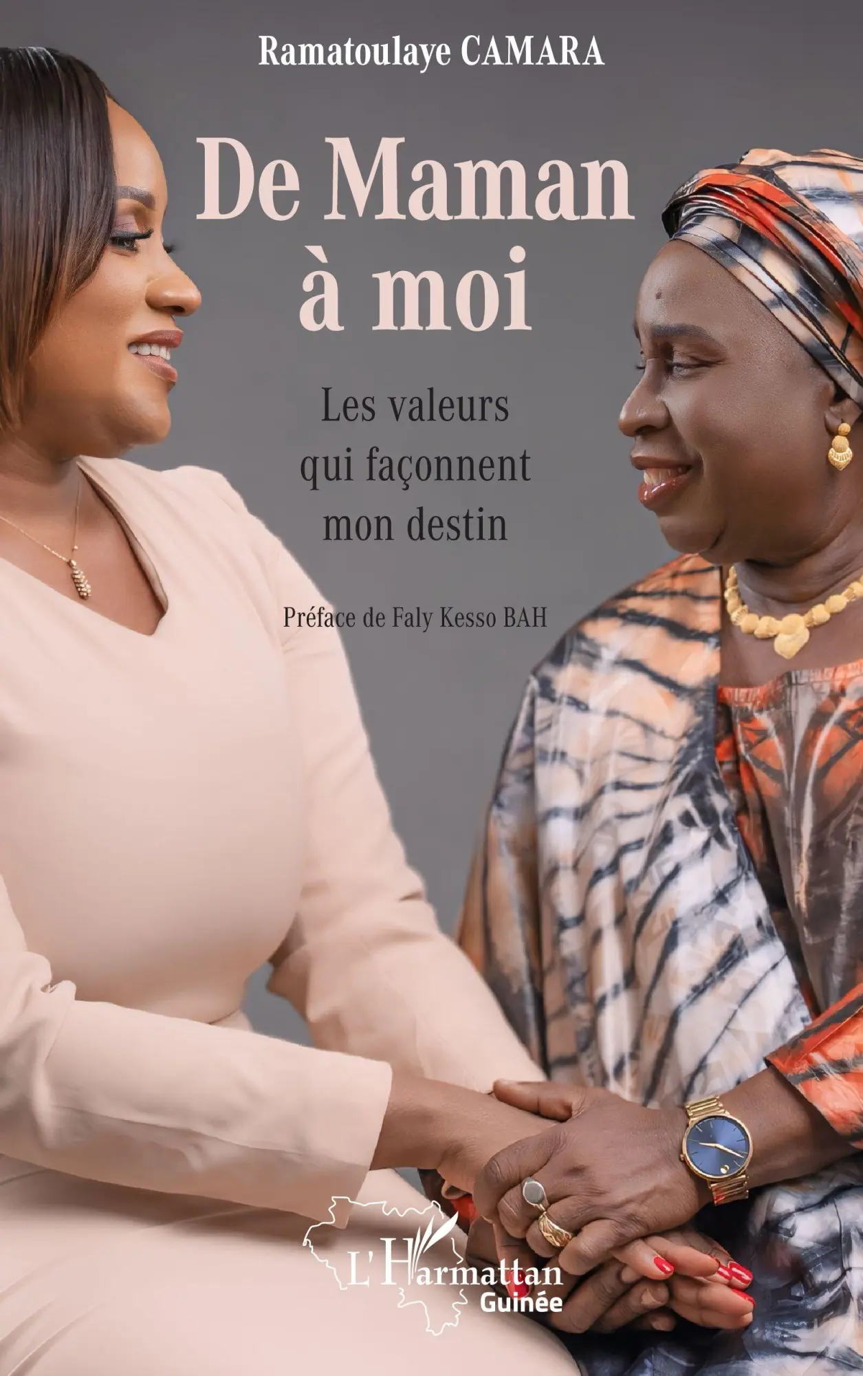 Cover: 9782336529516 | De maman à moi | Les valeurs qui façonnent mon destin | Camara | Buch