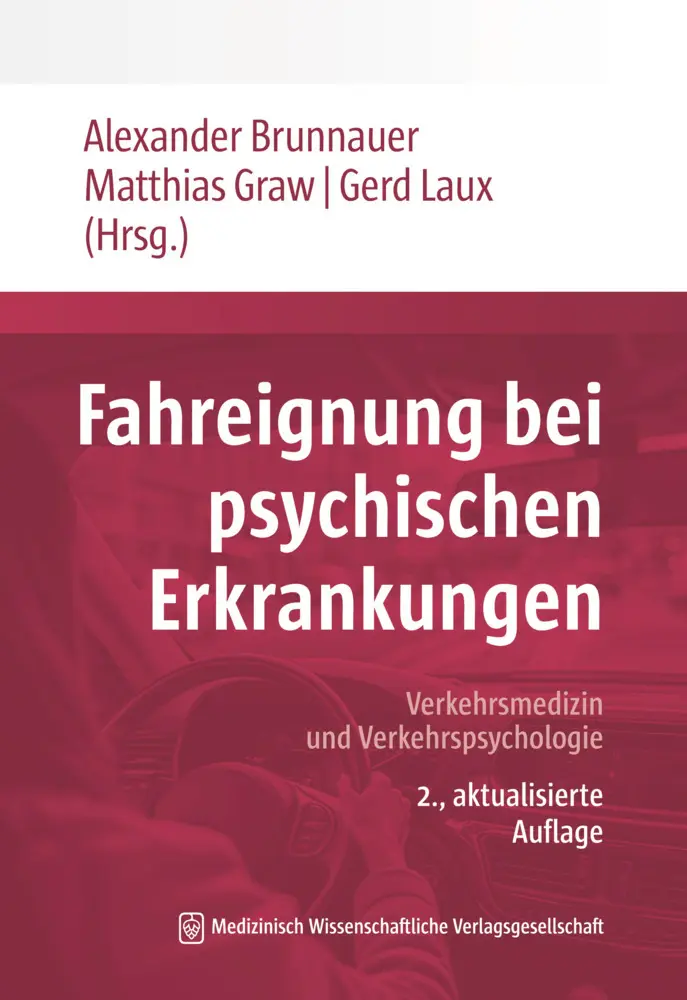 Cover: 9783954669516 | Fahreignung bei psychischen Erkrankungen | Alexander Brunnauer (u. a.)