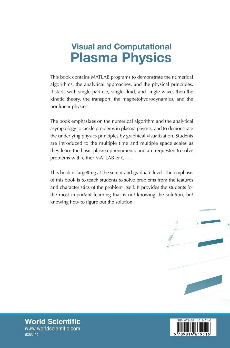 Rückseite: 9789814619516 | VISUAL AND COMPUTATIONAL PLASMA PHYSICS | James J Y Hsu | Buch | 2014