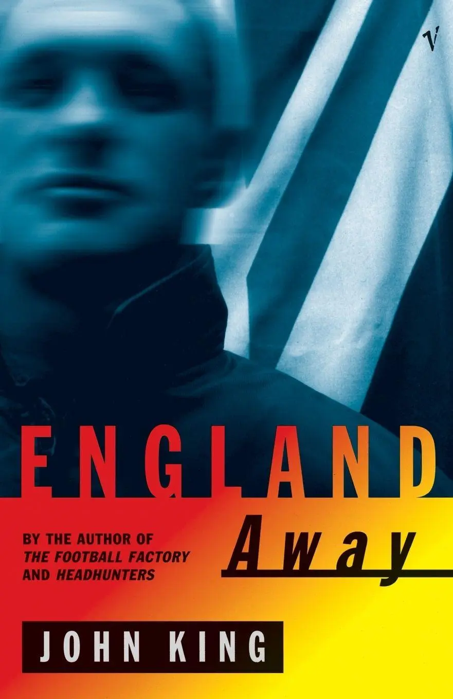 Cover: 9780099739616 | England Away | John King | Taschenbuch | Englisch | 1999 | Vintage