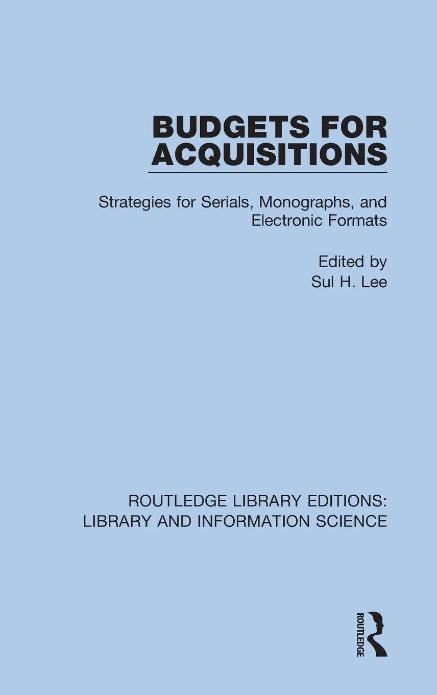 Cover: 9780367409616 | Budgets for Acquisitions | Sul H. Lee | Buch | Englisch | 2019