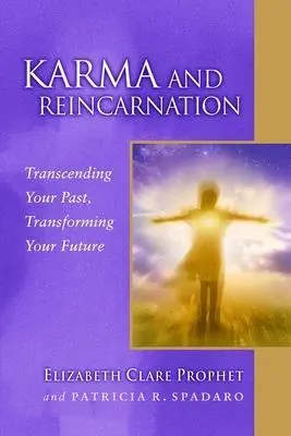 Cover: 9780922729616 | Karma and Reincarnation | Elizabeth Clare Prophet (u. a.) | Buch