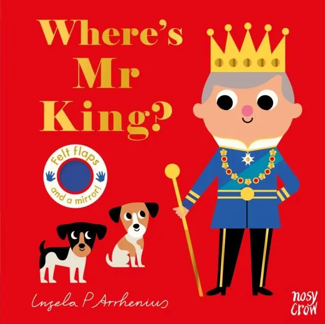 Cover: 9781839949616 | Where's Mr King? | Ingela P Arrhenius | Buch | Papp-Bilderbuch | 2023