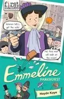 Cover: 9781910989616 | First Names: Emmeline (Pankhurst) | Haydn Kaye | Taschenbuch | 144 S.