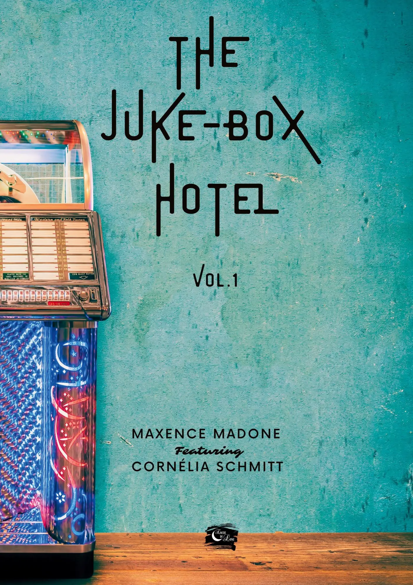 Cover: 9782494619616 | The Juke-Box Hotel | Volume 1 | Maxence Madone (u. a.) | Taschenbuch