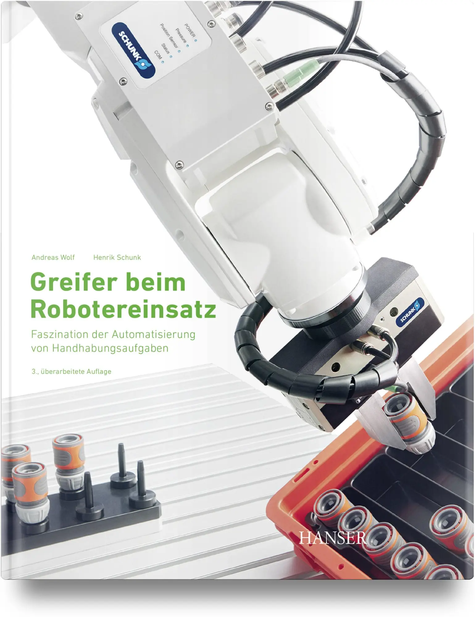 Cover: 9783446479616 | Greifer beim Robotereinsatz | Andreas Wolf (u. a.) | Buch | 360 S.