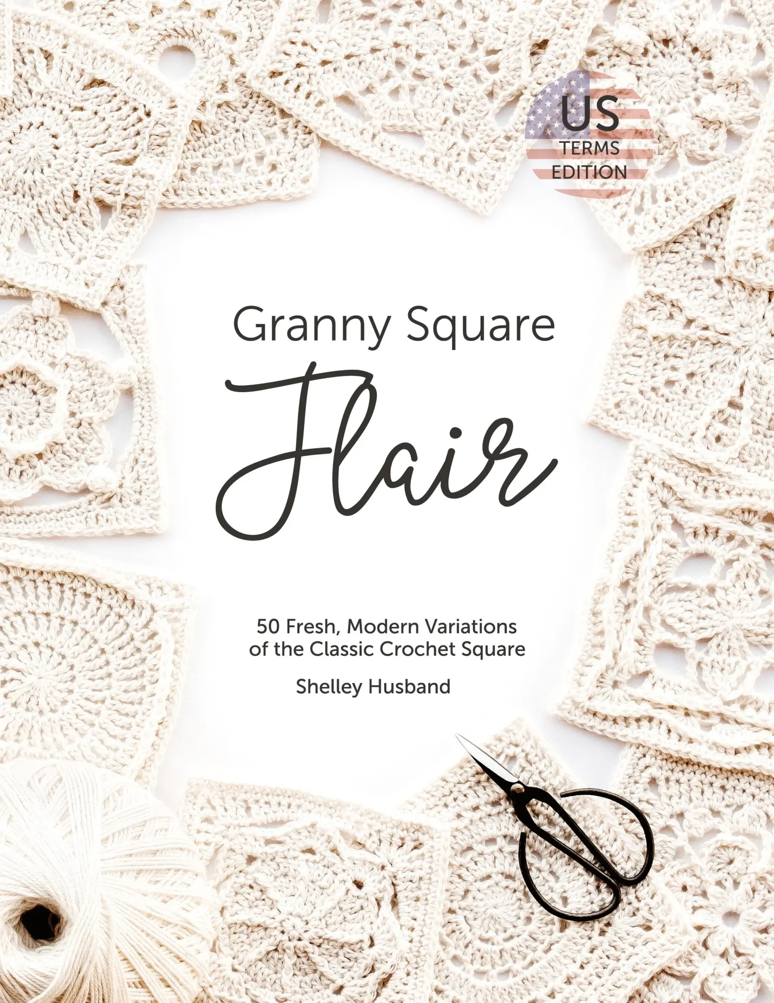 Cover: 9780648349716 | Granny Square Flair US Terms Edition | Shelley Husband | Taschenbuch