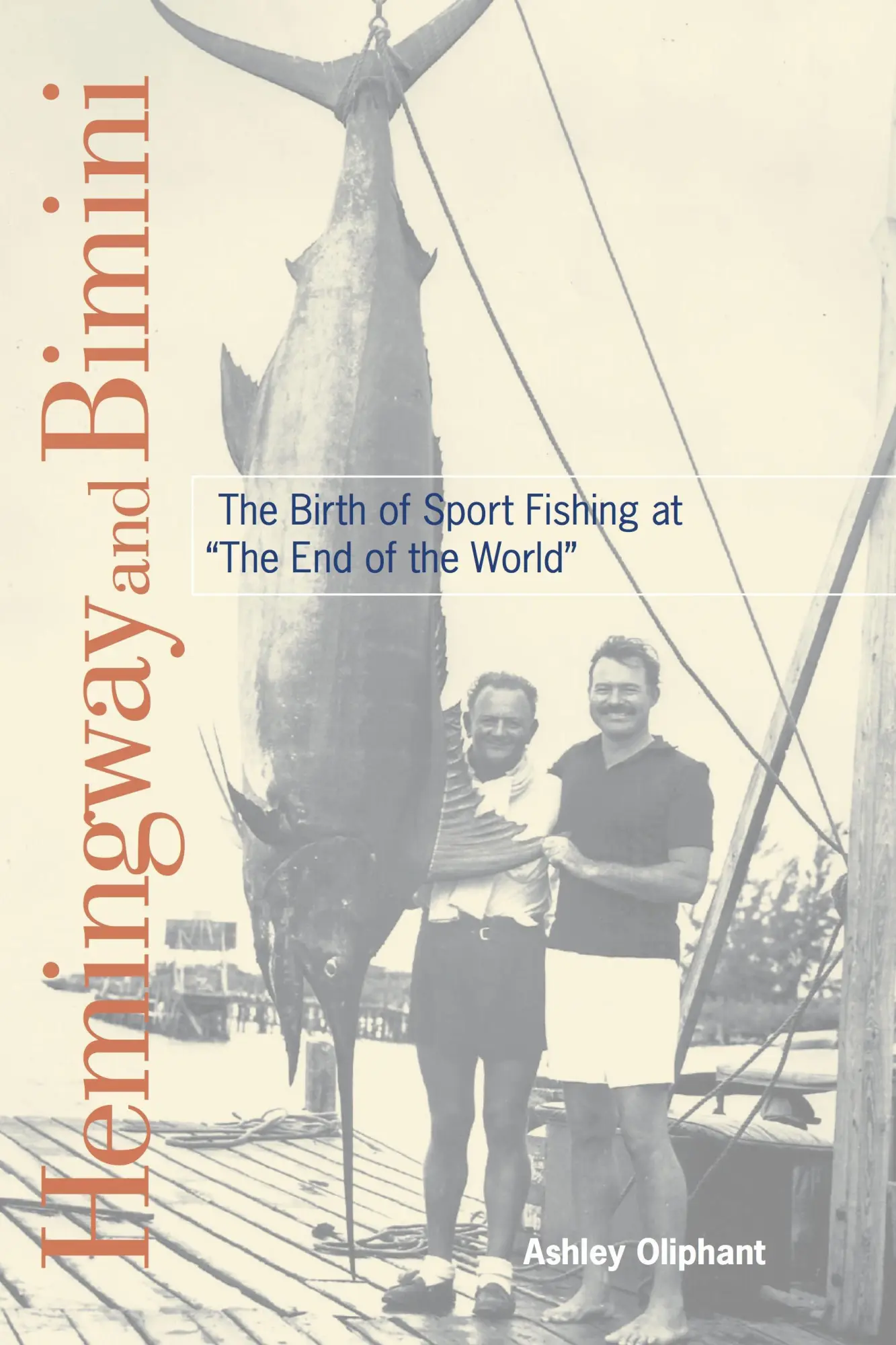 Cover: 9781561649716 | Hemingway and Bimini | Ashley Oliphant | Taschenbuch | Englisch | 2017
