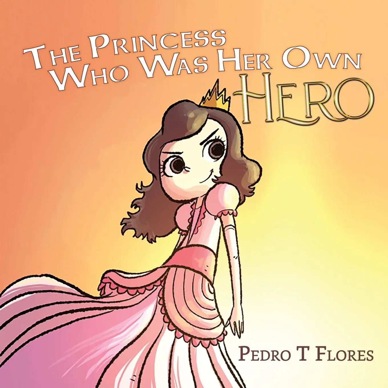 Cover: 9781684339716 | The Princess Who Was Her Own Hero | Pedro T Flores | Taschenbuch