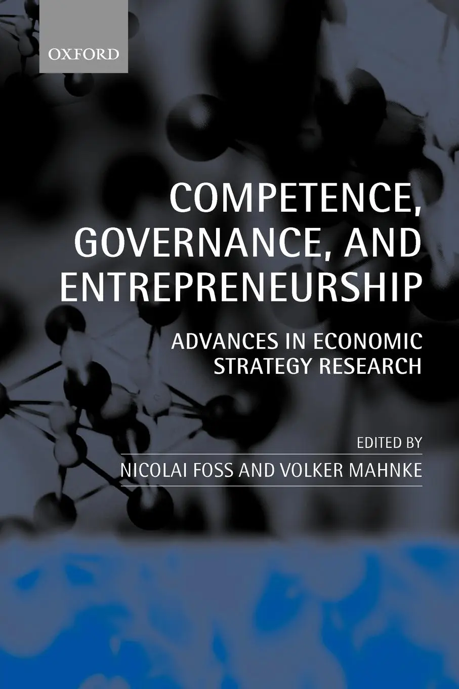 Cover: 9780199259816 | Competence, Governance, and Entrepreneurship | Nicolai Foss (u. a.)